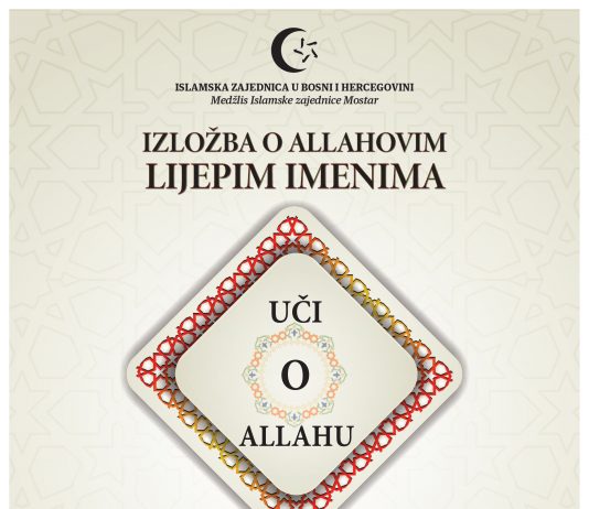 U Mostaru će od srijede do petka biti otvorena izložba o Allahovim lijepim imenima