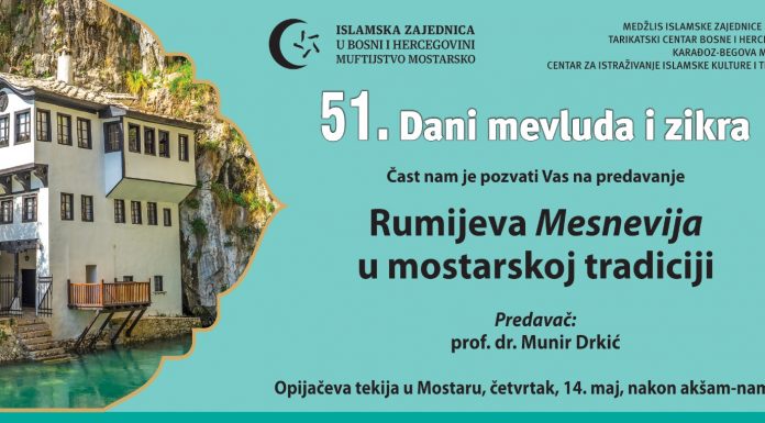 Završni program Dana mevluda i zikra – Mostar u znaku Rumijeve Mesnevije